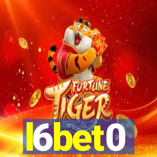 l6bet0