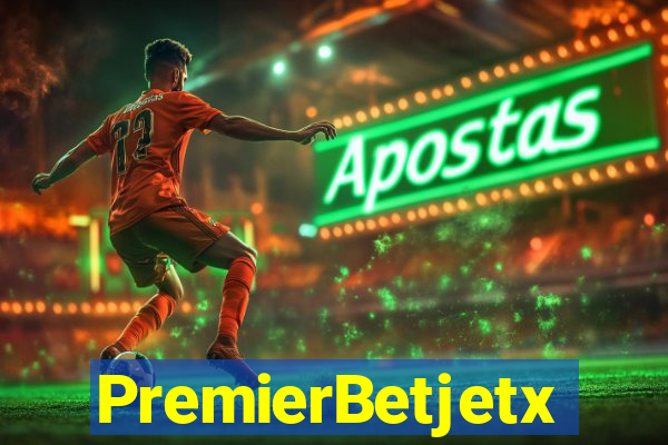 PremierBetjetx