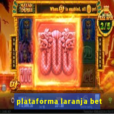 plataforma laranja bet