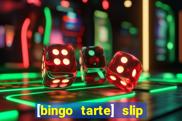 [bingo tarte] slip & stop 1988 part 1