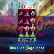 links de jogo para ganhar dinheiro