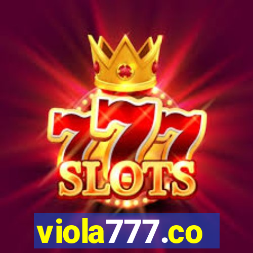 viola777.co