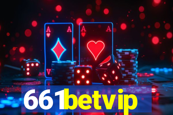 661betvip