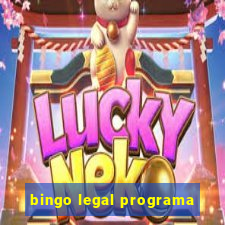 bingo legal programa