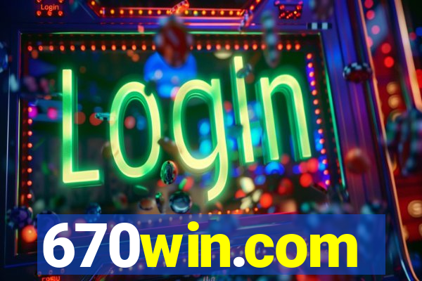 670win.com