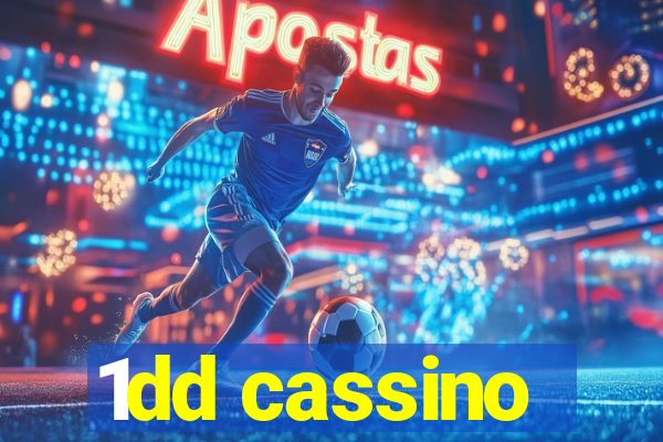 1dd cassino