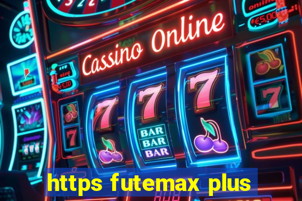 https futemax plus