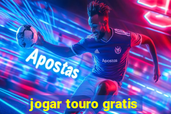 jogar touro gratis