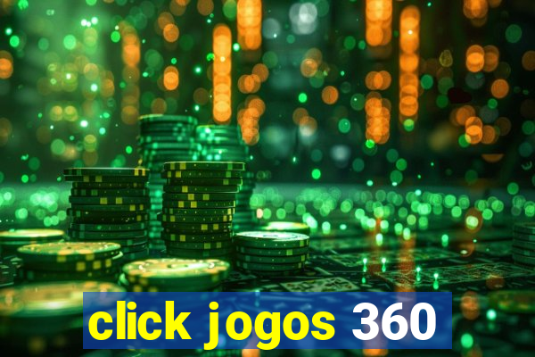 click jogos 360