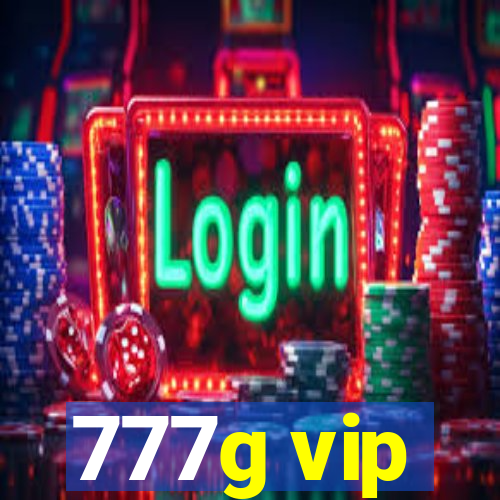 777g vip