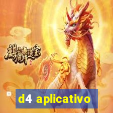 d4 aplicativo