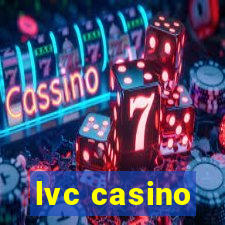 lvc casino