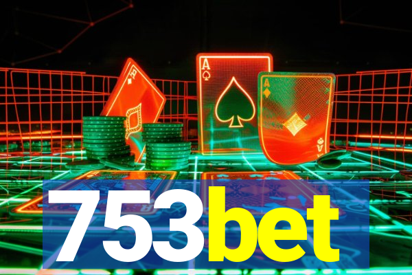 753bet