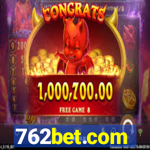 762bet.com