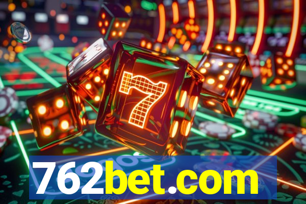 762bet.com