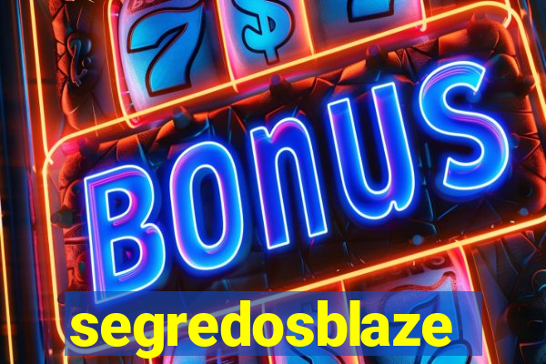 segredosblaze