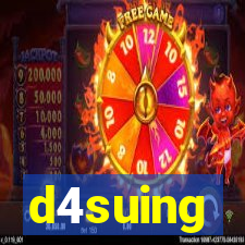 d4suing