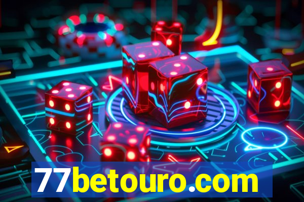 77betouro.com