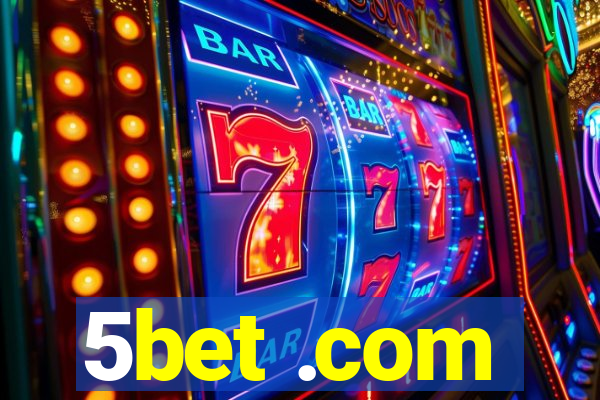 5bet .com