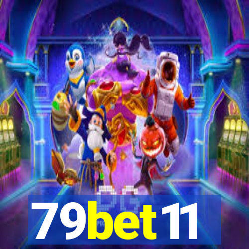 79bet11