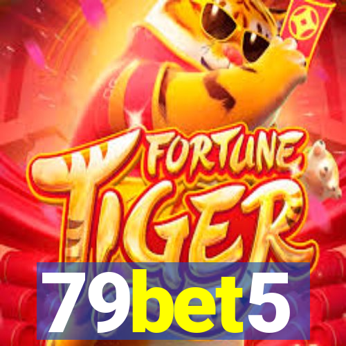 79bet5