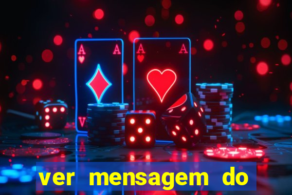 ver mensagem do bingo da amizade