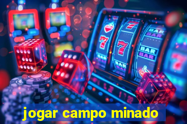 jogar campo minado