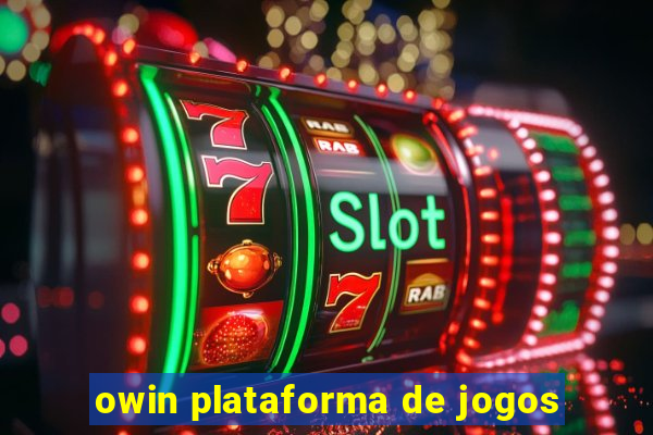 owin plataforma de jogos