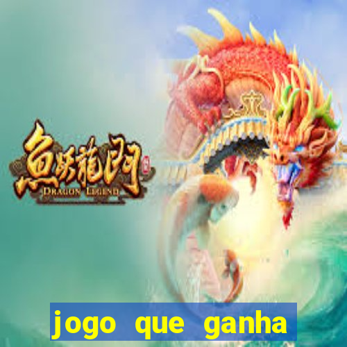 jogo que ganha dinheiro sem fazer deposito