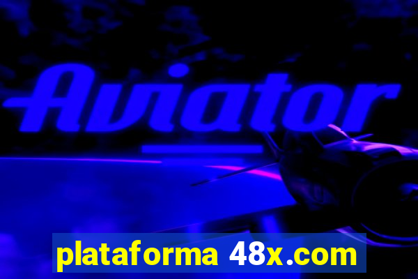 plataforma 48x.com