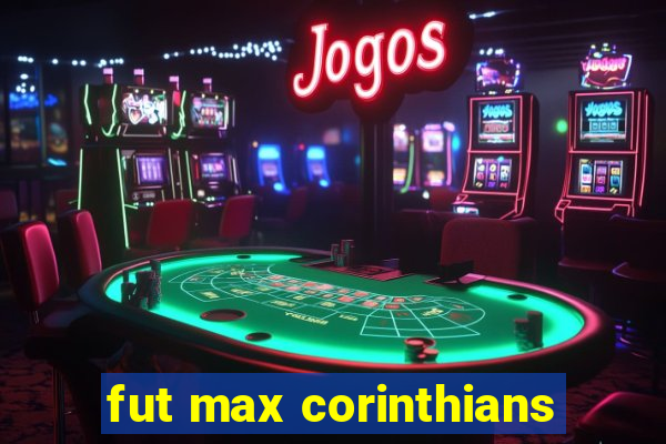 fut max corinthians