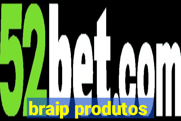 braip produtos