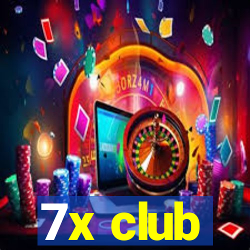 7x club