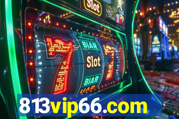 813vip66.com