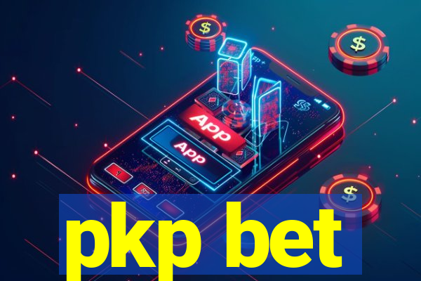 pkp bet