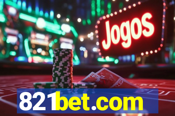 821bet.com