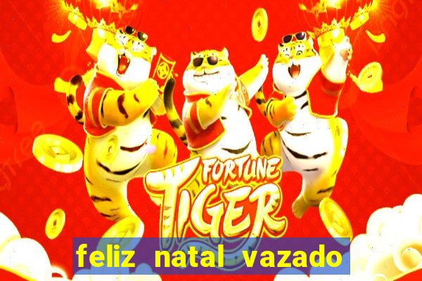 feliz natal vazado para imprimir