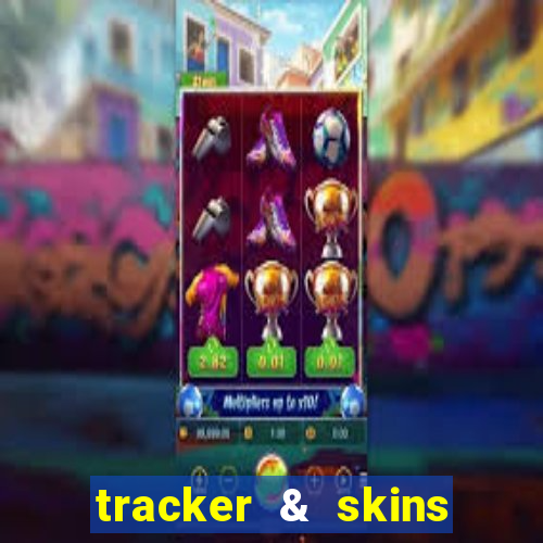 tracker & skins for fortnite