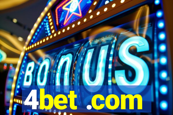 4bet .com