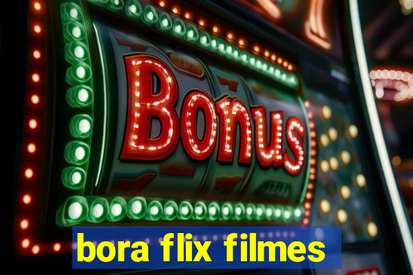 bora flix filmes