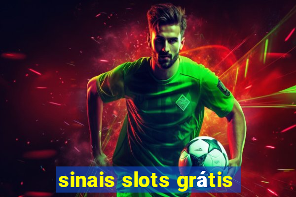 sinais slots grátis