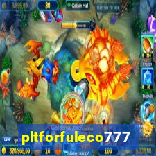 pltforfuleco777