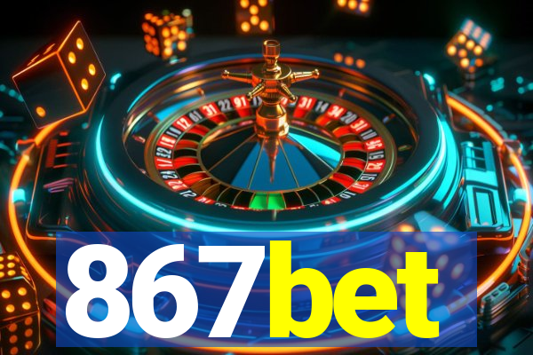 867bet