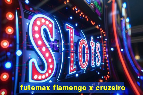 futemax flamengo x cruzeiro