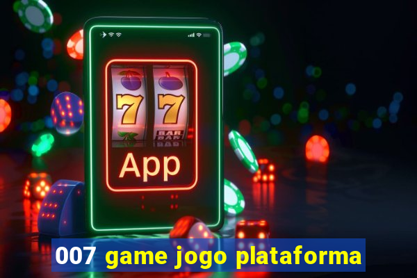 007 game jogo plataforma