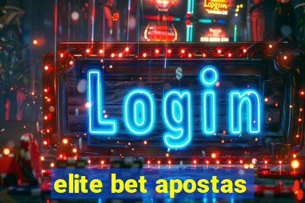 elite bet apostas