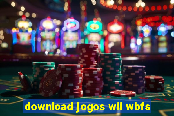 download jogos wii wbfs