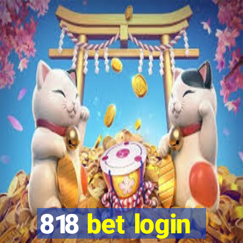 818 bet login