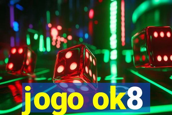 jogo ok8