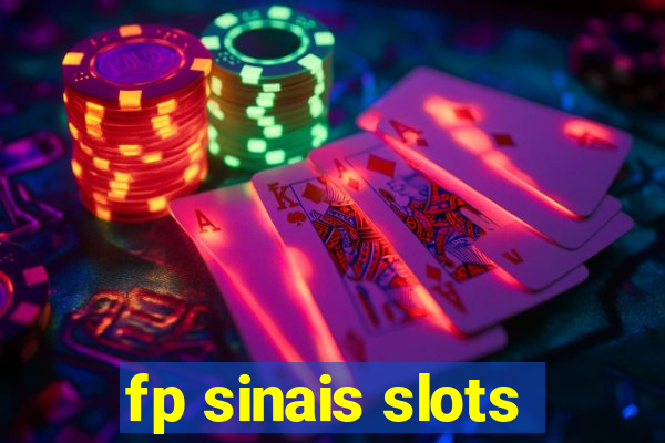 fp sinais slots